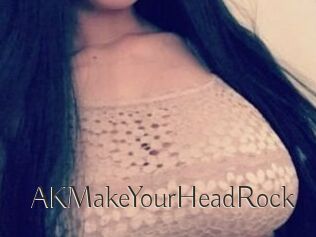 AK_MakeYourHeadRock