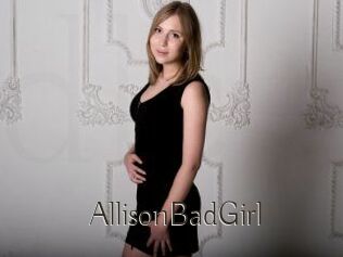 AllisonBadGirl