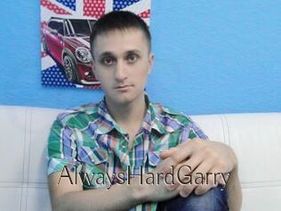 AlwaysHardGarry