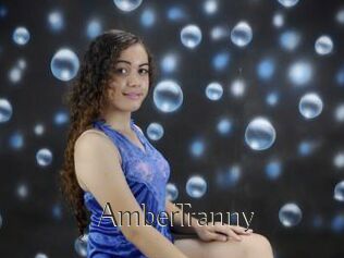 AmberTranny
