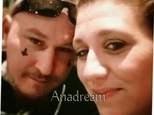 Anadream