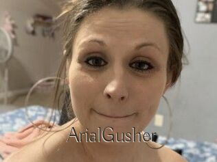ArialGusher