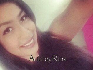 Aubrey_Rios