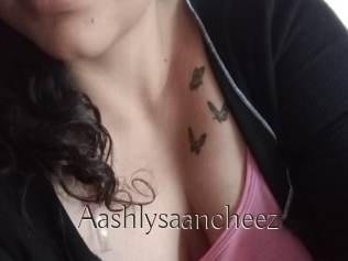 Aashlysaancheez