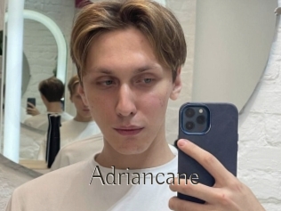 Adriancane