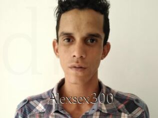 Alexsex300