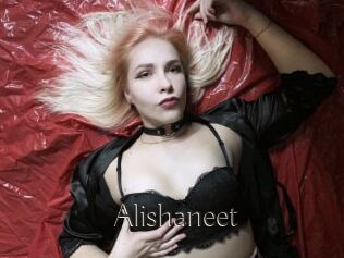 Alishaneet