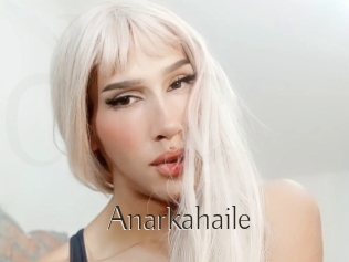 Anarkahaile