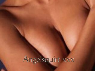 Angelsquirt_xxx