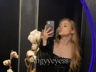 Angyyeyess