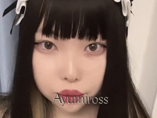 Ayumiross