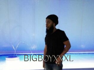 BIGBOYXXXL