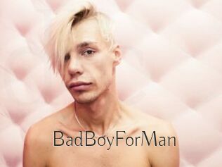 BadBoyForMan