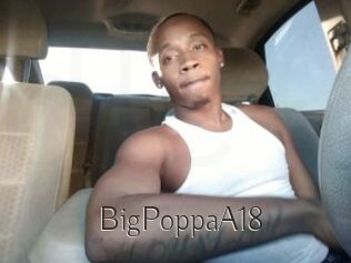 BigPoppaA18