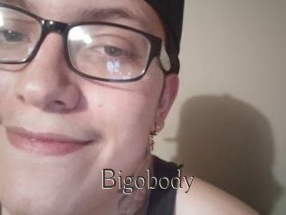 Bigobody