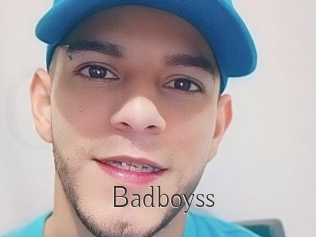 Badboyss
