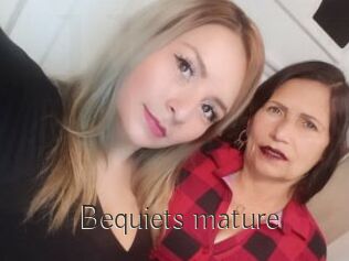 Bequiets_mature
