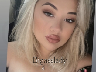 Bigasslady