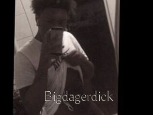 Bigdagerdick