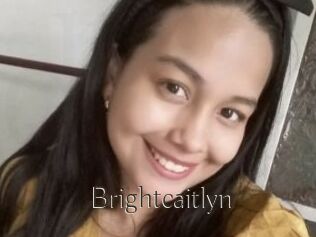 Brightcaitlyn