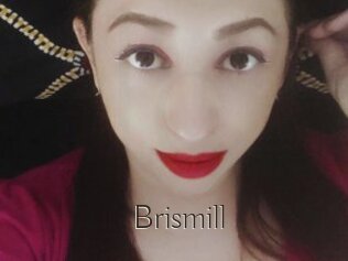 Brismill