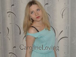 CarolineLoving