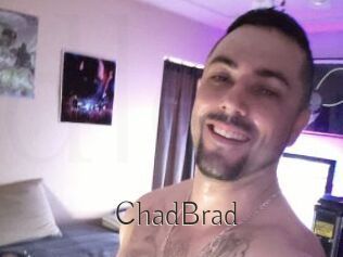 ChadBrad