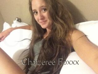 Chaizeree_Foxxx