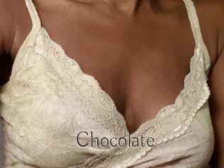 CHOCOLATE