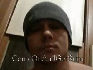 ComeOnAndGetSum