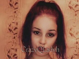 CrazyQLadyh
