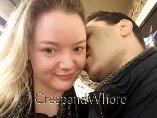 CreepandWhore