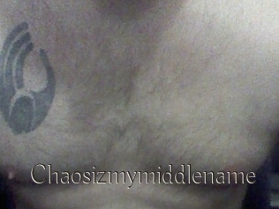 Chaosizmymiddlename
