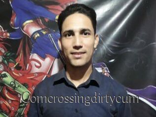 Comcrossingdirtycum
