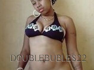 DOUBLEBUBLES22