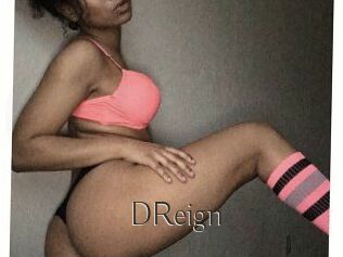DReign
