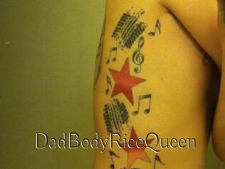 DadBodyRiceQueen