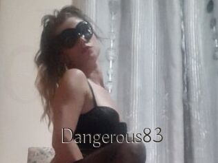 Dangerous83