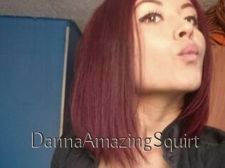 DannaAmazingSquirt