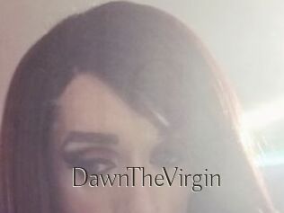 DawnTheVirgin
