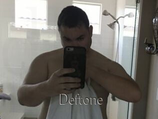 Deftone