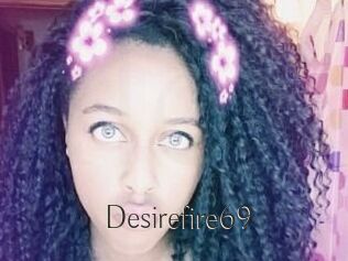 Desirefire69