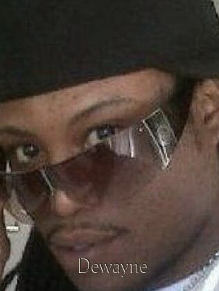 Dewayne