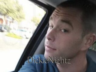 DickieNightz