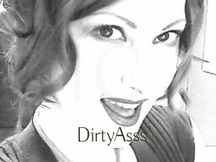 DirtyAsss
