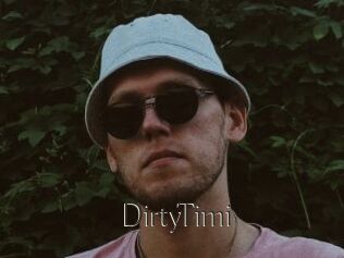 DirtyTimi