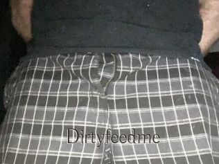 Dirtyfeedme