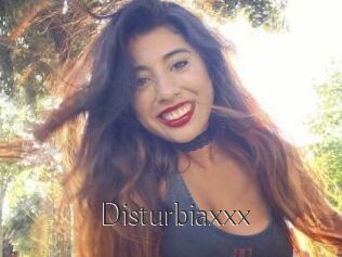 Disturbiaxxx