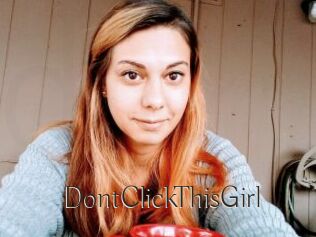 DontClickThisGirl
