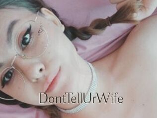 DontTellUrWife